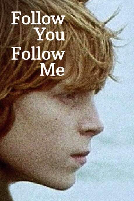 Follow You Follow Me